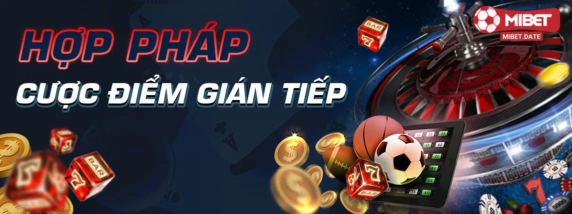 hợp pháp cược điểm gián tiếp